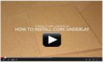 how to install cork underlayment